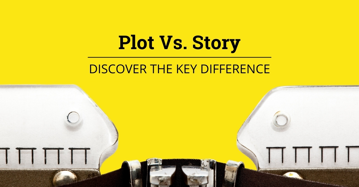 Plot vs Story: Discover the Key Difference