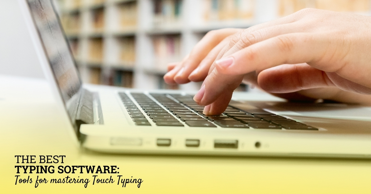 The Best Typing Software 2023: Tools For Mastering Touch Typing