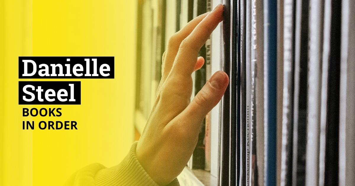 danielle steel books in order