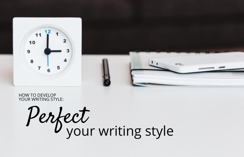 perfect your writing style